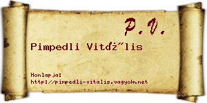 Pimpedli Vitális névjegykártya